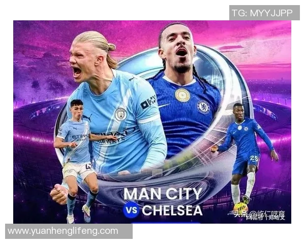 英超焦点战切尔西与曼城激战成平补时进球引发全场狂欢